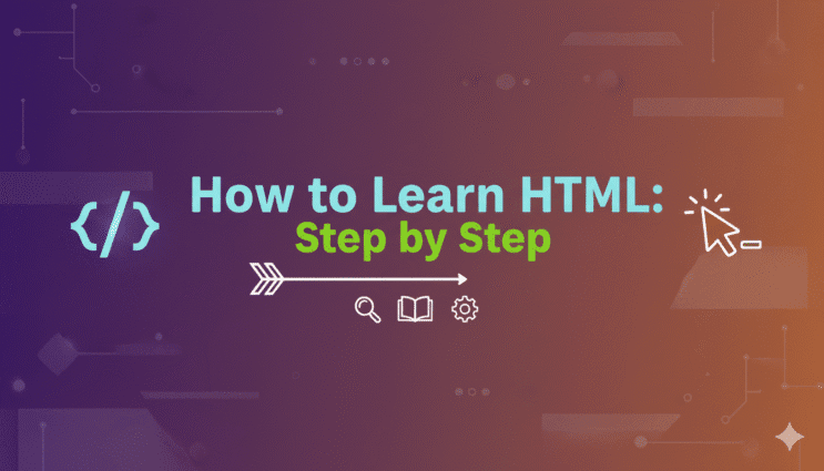 How to Learn HTML